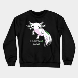 Aromantic Pride Axolotl Crewneck Sweatshirt